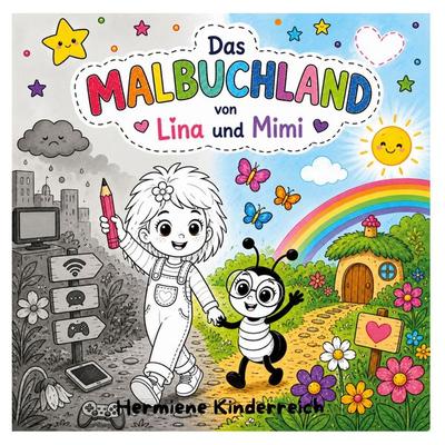 Das Malbuchland von Lina und Mimi, Taschenbuch von Hermiene Kinderreich, BoD – Books on Demand, 978-3-696-39114-0