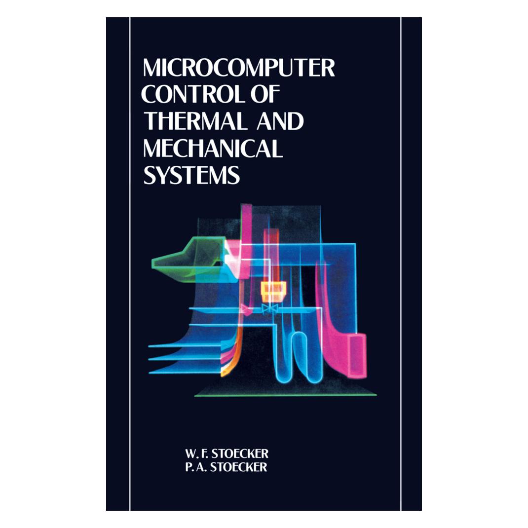 Springer Microcomputer Control of Thermal and Mechanical Systems (Englisch, Softcover, William Stoecker) (55531825)