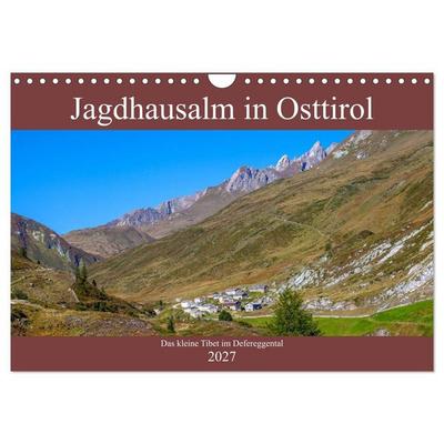 Jagdhausalm in Osttirol (Wandkalender 2027 DIN A4 quer), CALVENDO Monatskalender