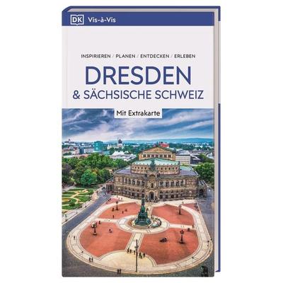 Vis-à-Vis Reiseführer Dresden und Sächsische Schweiz, Taschenbuch von Gerhard Bruschke, Dorling Kindersley Reiseführer, 978-3-7342-0744-0