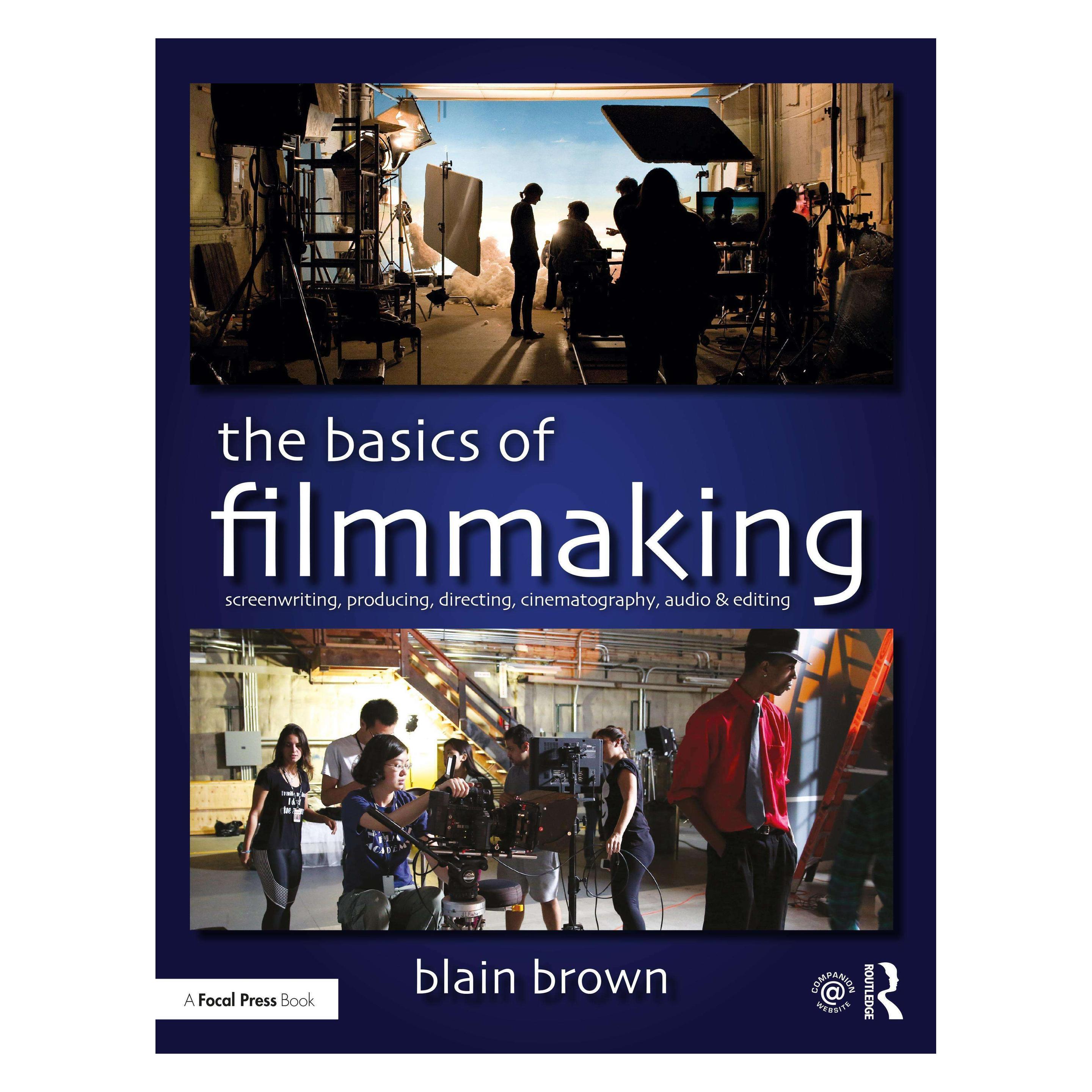 Taylor & Francis Brown:The Basics of Filmmaking (Englisch, Blain Brown) (45379925)
