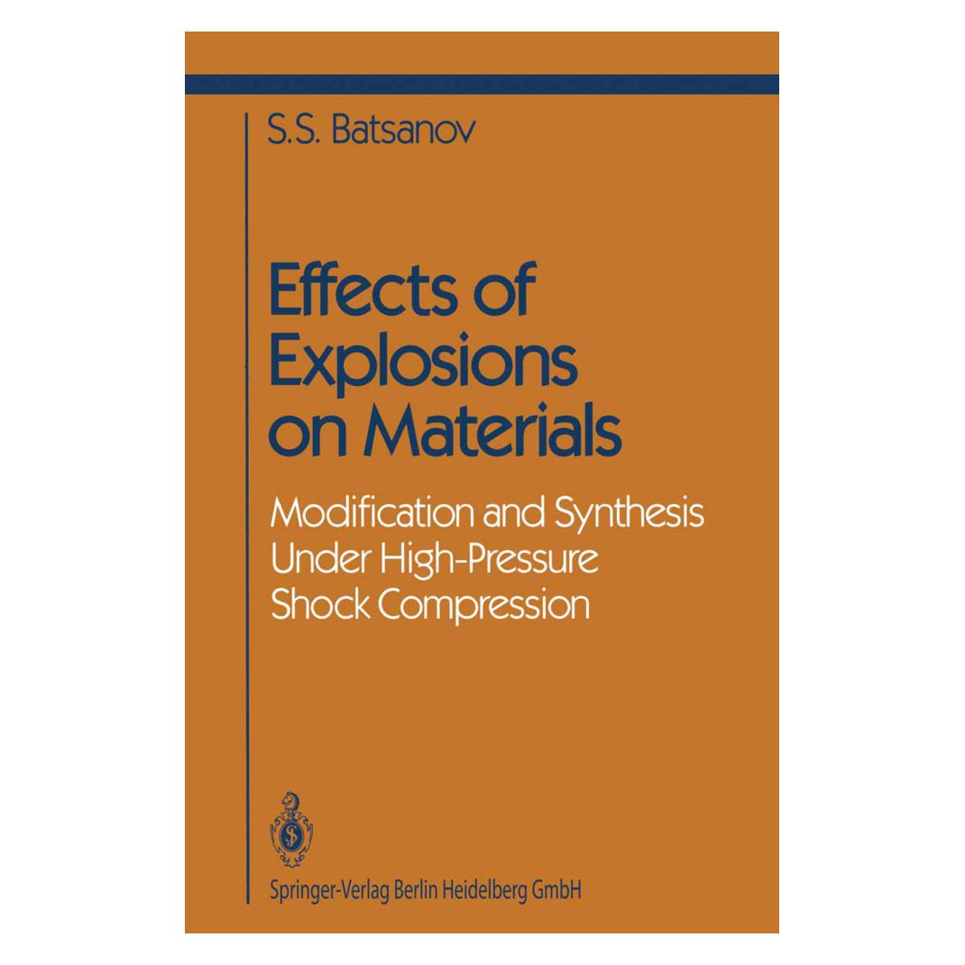 Springer Effects of Explosions on Materials (Englisch, Softcover, Stepan S. Batsanov) (55381840)