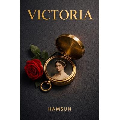 Literaturnobelpreisträger / Victoria, Taschenbuch von Knut Hamsun, Epubli, 978-3-565-35373-6