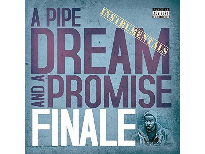 A Pipe Dream And A Promise