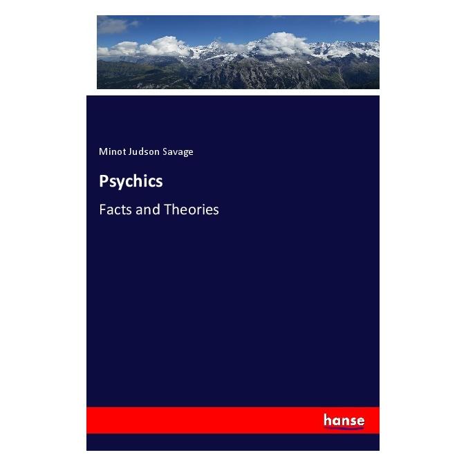 Hansebooks Psychics (Englisch, Softcover, Minot Judson Savage) (55980197)