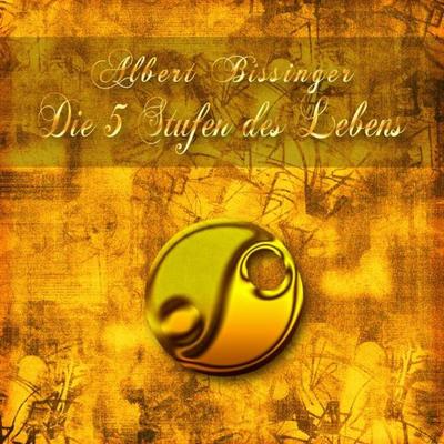 Die 5 Stufen Des Lebens - , Audio, 4250532543506