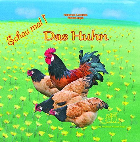 Andreas Fischer-Nagel - Schau mal! Das Huhn - Preis vom 11.10.2026 15:43:13 h