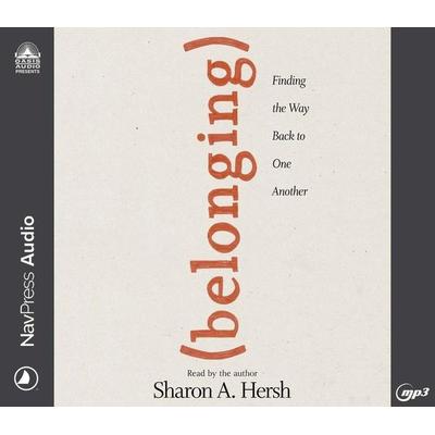 Belonging - Sharon A. Hersh, CD, 9781640917965