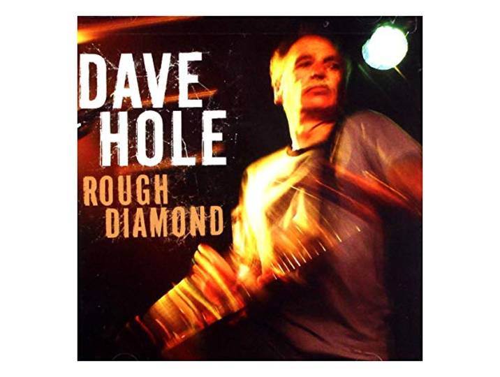 Dave Hole - Rough Diamond