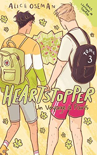 Heartstopper. Vol. 3. Un voyage à Paris - Preis vom 18.10.2026 19:22:15 h