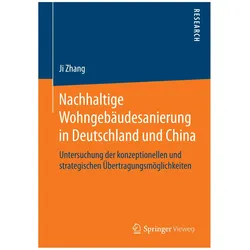 Nachhaltige Wohngebäudesanierung in Deutschland und China, Fachbücher von Ji Zhang