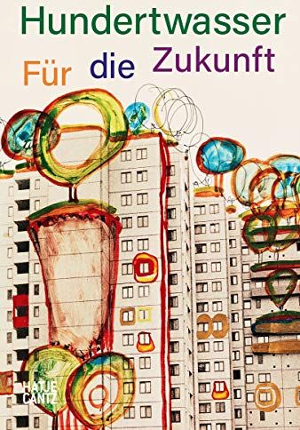 Pierre Restany - Hundertwasser: Für die Zukunft (Architektur) - Preis vom 04.10.2026 03:51:26 h