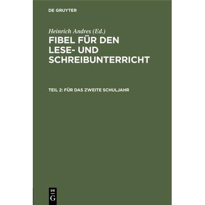 Für das zweite Schuljahr, Gebundene Ausgabe von , De Gruyter, 978-3-11-118191-2