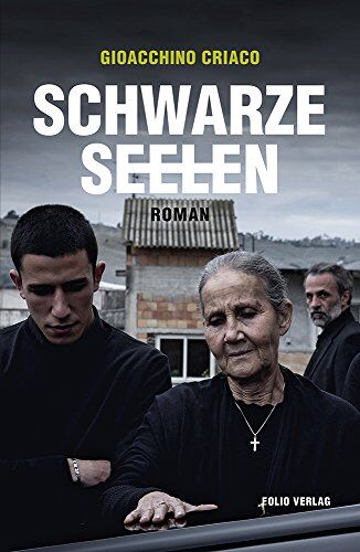 Gioacchino Criaco - Schwarze Seelen - Preis vom 30.09.2026 22:30:23 h
