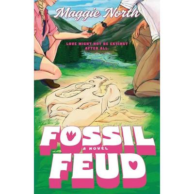 Fossil Feud, Taschenbuch von Maggie North, Random House LLC US