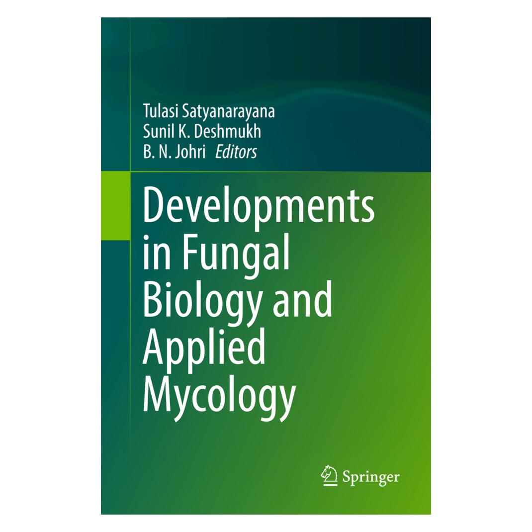 Springer Developments in Fungal Biology and Applied Mycology (Englisch, Softcover, B.N. Johri, K Deshmukh Sunil, N Johri B, Sunil K. Deshmukh, Tulasi Satyanarayana) (56053132)