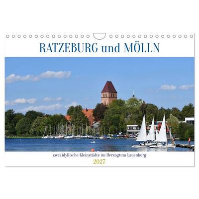 RATZEBURG und MÖLLN (Wandkalender 2027 DIN A4 quer), CALVENDO Monatskalender