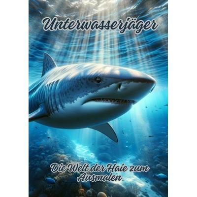 Unterwasserjäger, Taschenbuch von Diana Kluge, Tredition, 978-3-384-07064-7