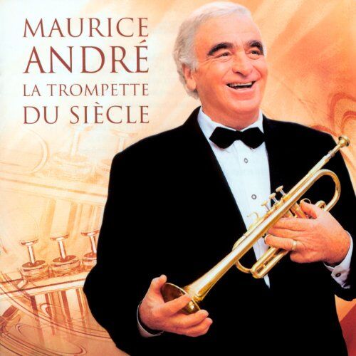 Maurice André - Trompette du Siecle - Preis vom 17.10.2026 19:25:27 h