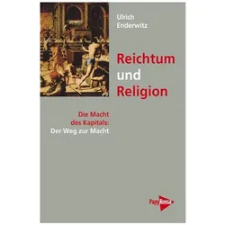 Reichtum und Religion, Sachbücher von Ulrich Enderwitz