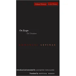On Escape/De L'Evasion, Sachbücher von Bettina Bergo, Emmanuel Levinas