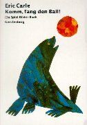 Eric Carle - Komm, fang den Ball!: Ein Spiel-Bilder-Buch - Preis vom 06.10.2026 07:26:00 h