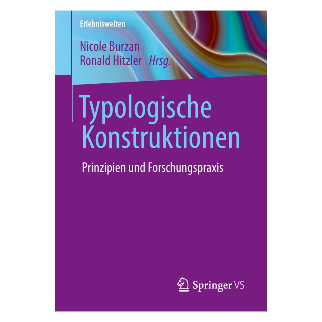 Springer Typologische Konstruktionen (Deutsch, Softcover, Nicole Burzan, Ronald Hitzler) (55975598)
