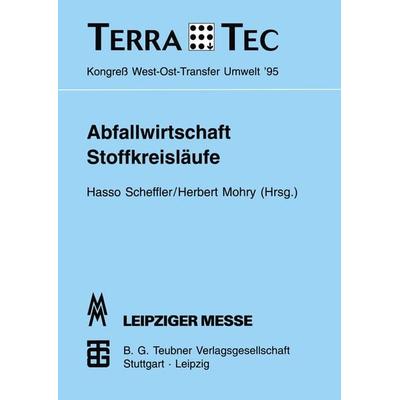 Abfallwirtschaft Stoffkreisläufe, Taschenbuch von , Vieweg & Teubner, 978-3-8154-3513-7