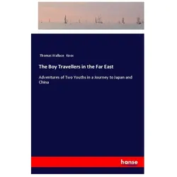 The Boy Travellers in the Far East, Ratgeber von Thomas Wallace Knox