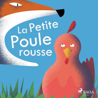 La Petite Poule rousse - Anonyme, Audio, 9788726215946