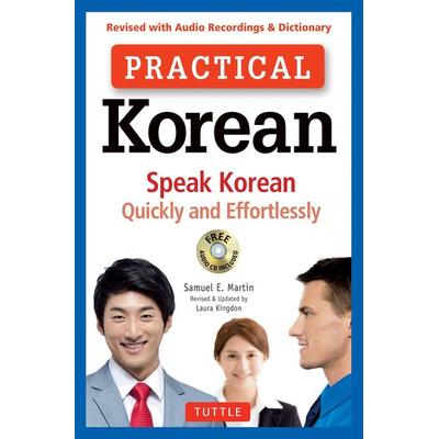 Practical Korean, Taschenbuch von Samuel E. Martin, Pan macmillan Ltd., 978-0-8048-4722-3