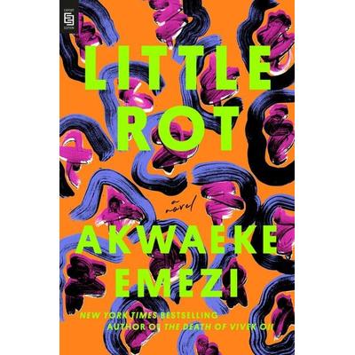 Little Rot, Taschenbuch von Akwaeke Emezi, Penguin LLC US, 978-0-593-85281-1