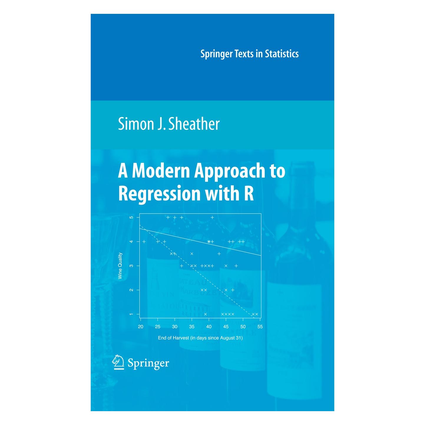 Springer A Modern Approach to Regression with R (Englisch, Hardcover, Simon Sheather) (9780387096070)