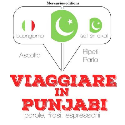 Viaggiare in punjabi - JM Gardner, Audio, 9782821120365