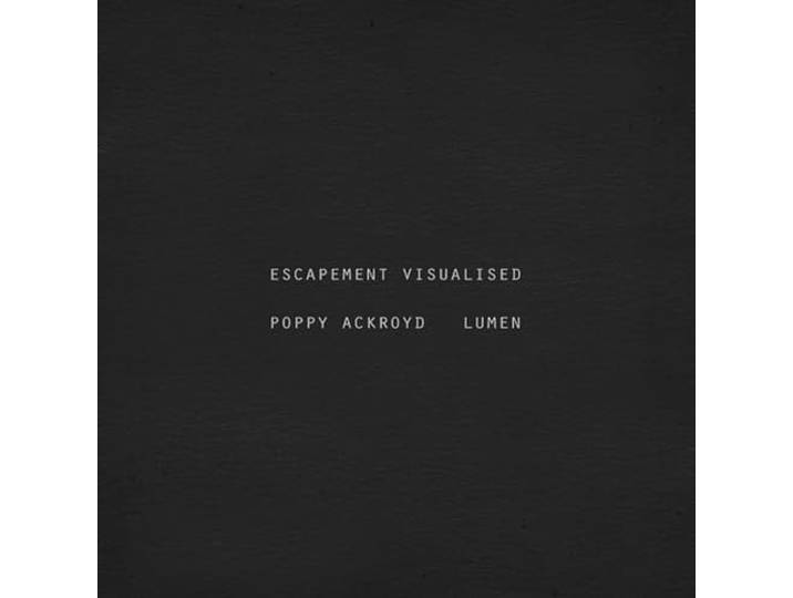 Poppy -+ Lumen- Ackroyd - Escapement