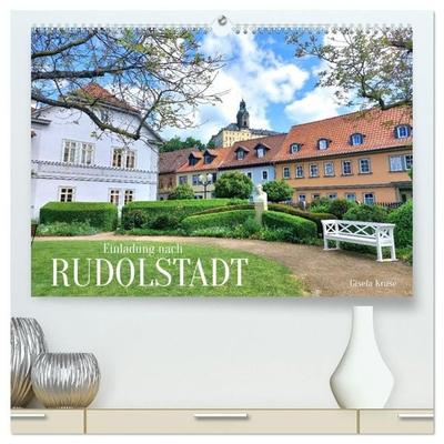 Einladung nach Rudolstadt (hochwertiger Premium Wandkalender 2027 DIN A2 quer), Kunstdruck in Hochglanz