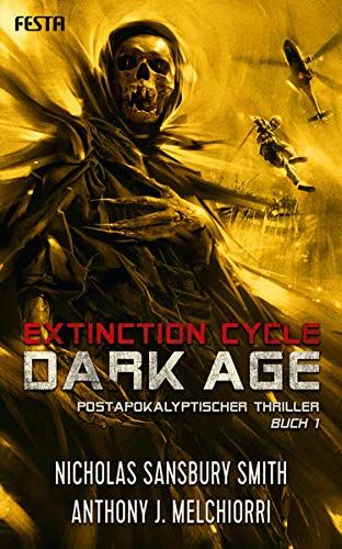 Smith, Nicholas Sansbury - Dark Age - Buch 1: Thriller - Preis vom 16.10.2026 11:41:07 h
