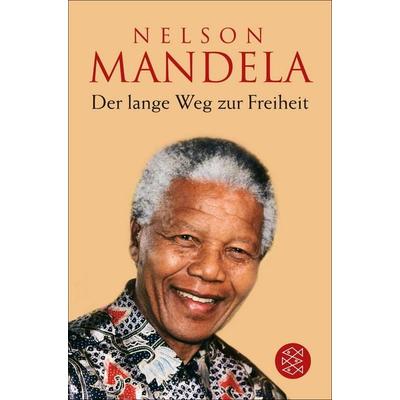 Der lange Weg zur Freiheit, Taschenbuch von Nelson Mandela, Fischer Taschenbuch Verlag, 978-3-596-13804-3