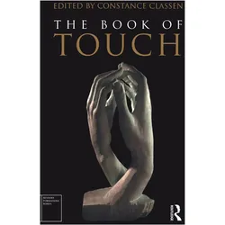 The Book of Touch (Sensory Formations), Ratgeber von Constance Classen
