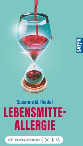 Riedel, Susanne M. - Lebensmitteallergie: Mein Leben in Autokorrektur - Preis vom 17.10.2026 19:25:27 h