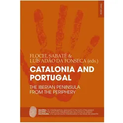 Catalonia and Portugal, Fachbücher von Flocel Sabaté, Luís Adão Da Fonseca, Lus Sabaté, Ado Da Fonseca