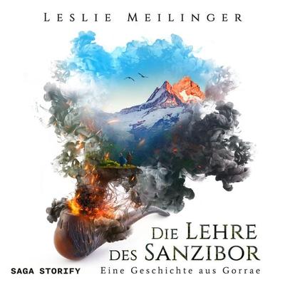 Die Lehre des Sanzibor: Eine Geschichte aus Gorrae - Leslie Meilinger, Audio, 9788727056692