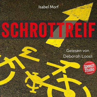 Schrottreif - Isabel Morf, Audio, 9783039680917
