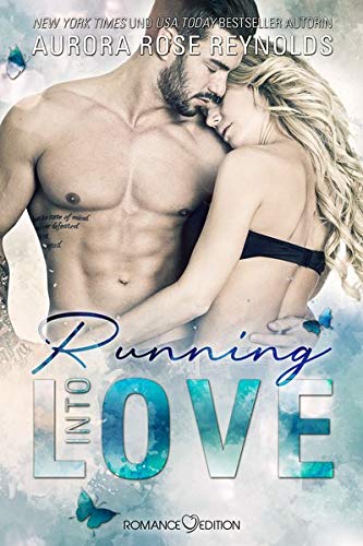 Reynolds, Aurora Rose - Running Into Love: Fluke My Life Book 1 - Preis vom 30.09.2026 09:01:18 h