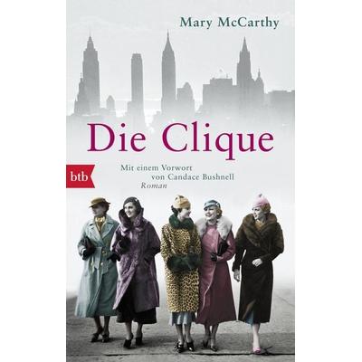 Die Clique, Taschenbuch von Mary McCarthy, btb, 978-3-442-71489-6