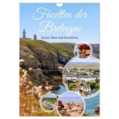 Facetten der Bretagne. Granit, Meer und Geschichte (Wandkalender 2027 DIN A4 hoch), CALVENDO Monatskalender