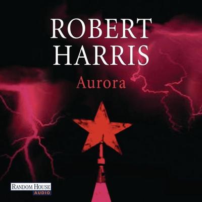Aurora - Robert Harris, Audio, 9783837112023