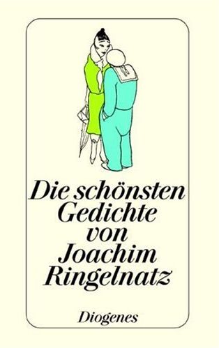 Joachim Ringelnatz - Die schönsten Gedichte von Joachim Ringelnatz : mit einer kleinen Autobiographie des Autors. - Preis vom 17.10.2026 19:25:27 h