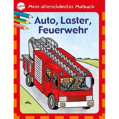 Mein allerschönstes Malbuch - Auto, Laster, Feuerwehr, Taschenbuch von Brigitta Nicolas, Arena, 978-3-401-09841-8