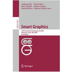 Smart Graphics, Fachbücher von Patrick Olivier, Brian Fisher, Marc Christie, Roberto Therón, Andreas Butz, Antonio Krüger